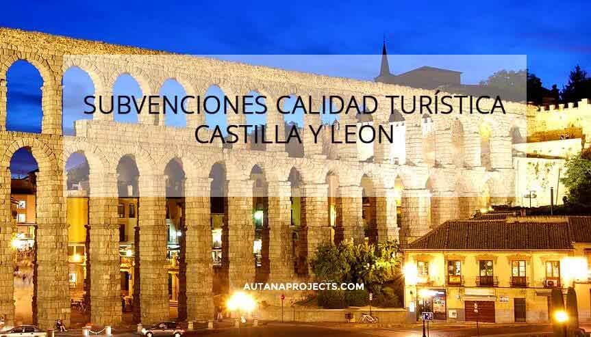 Subvenciones calidad turística Castilla y León